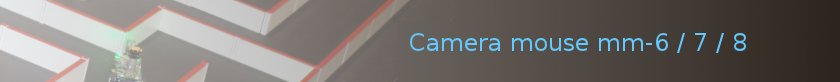 Camera mouse mm-6 / 7 / 8